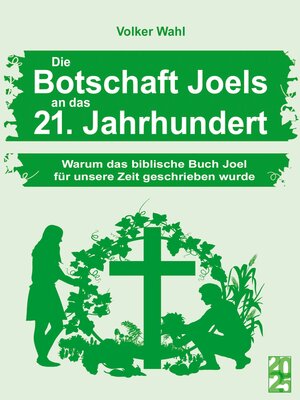 cover image of Die Botschaft Joels an das 21. Jahrhundert